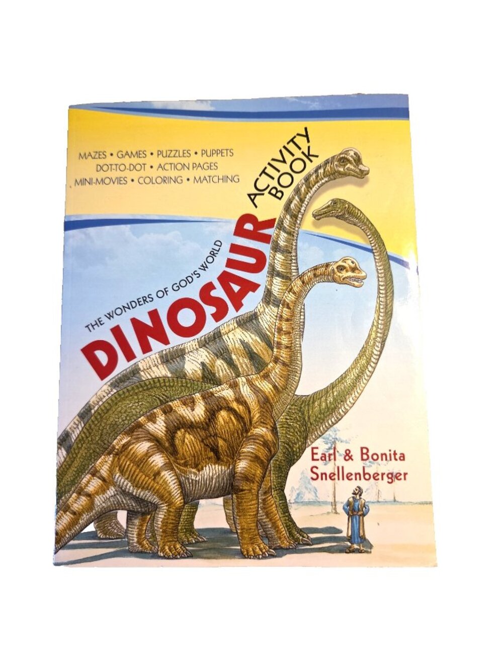 Dinosaur Activity Book The Wonder's of God's World by Earl Bonita Snellenberger